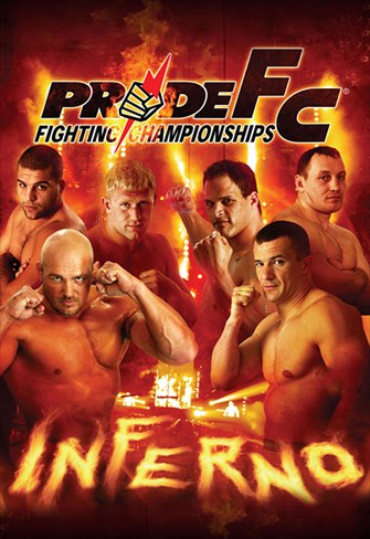 Pride Fighting Championships - Inferno