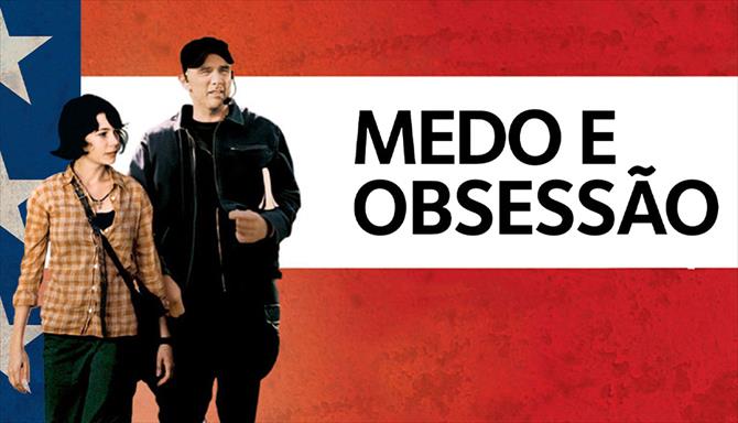 Medo e Obsessão