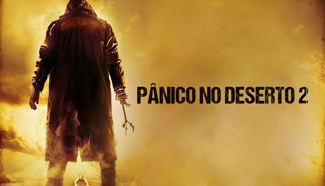 Pânico no Deserto 2