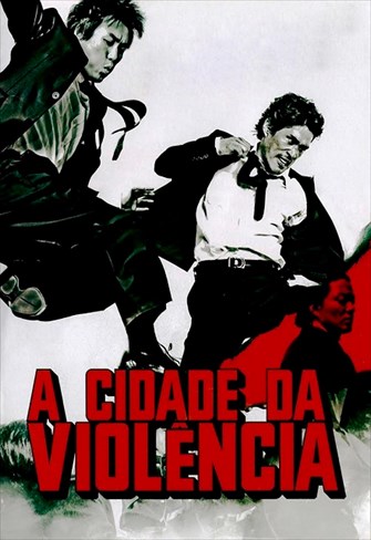 A Cidade da Violência