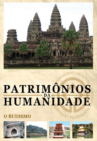 Patrimônios da Humanidade - Vol. 5 - O Budismo - Magao Caves