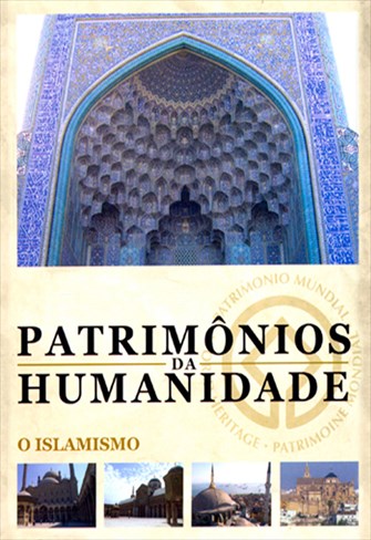 Patrimônios da Humanidade - Vol. 10 - O Islamismo - Parte Histórica de Istambul
