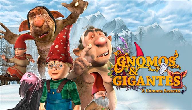 Gnomos e Gigantes - A Câmara Secreta