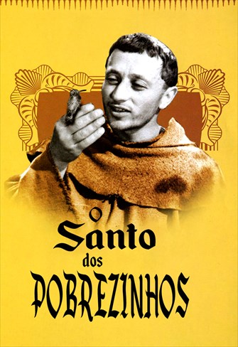 O Santo dos Pobrezinhos