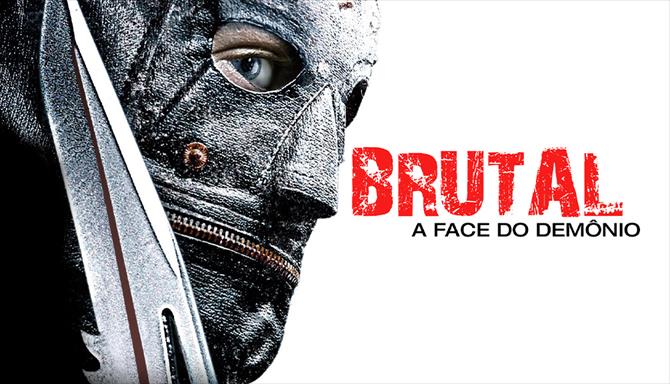 Brutal - A Face do Demônio