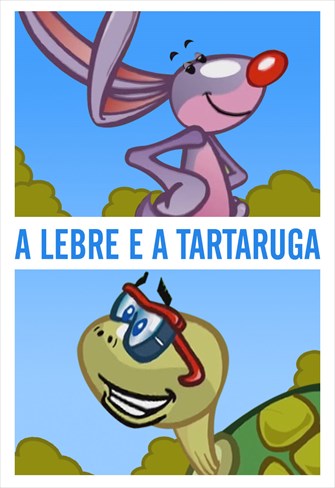 A Lebre e a Tartaruga