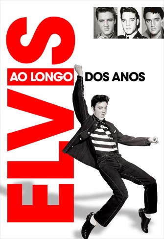 Elvis - Ao Longo dos Anos