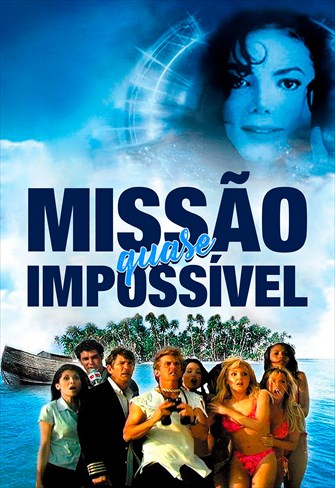 Missão Quase Impossível