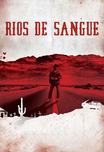 Rios de Sangue