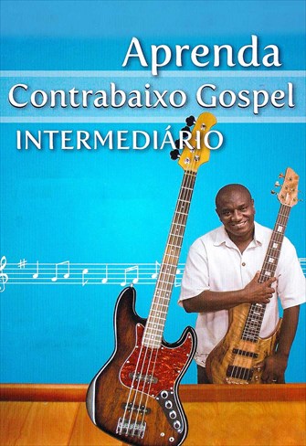 Aprenda Contrabaixo Gospel Intermediário