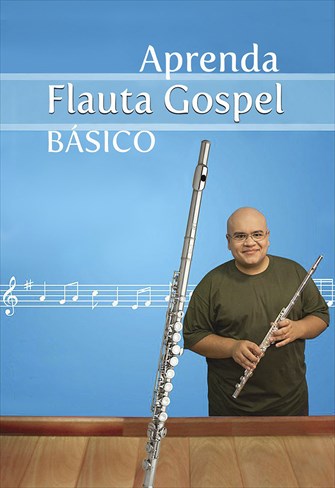 Aprenda Flauta Gospel Básico