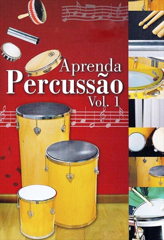 Aprenda Percussão Vol. 1