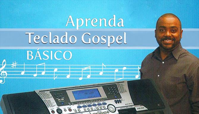 Aprenda Teclado Gospel Básico