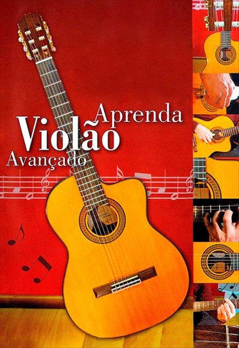 Aprenda Violão Avançado