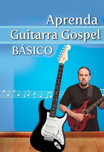 Aprenda Guitarra Gospel Básico