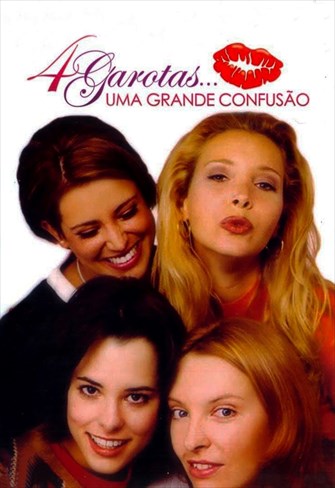 4 Garotas - Uma Grande Confusão