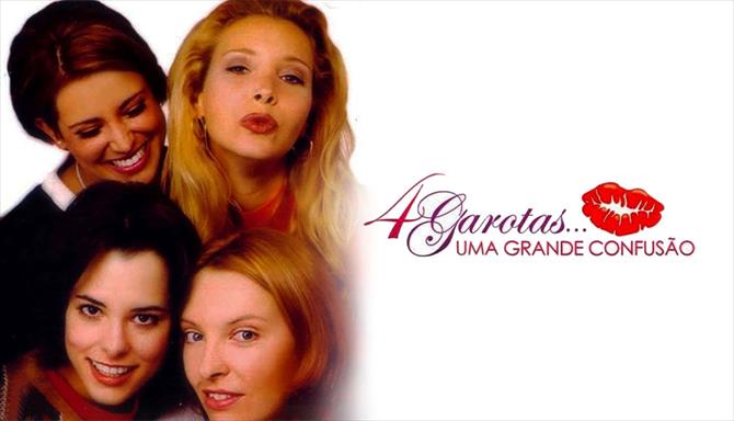 4 Garotas - Uma Grande Confusão