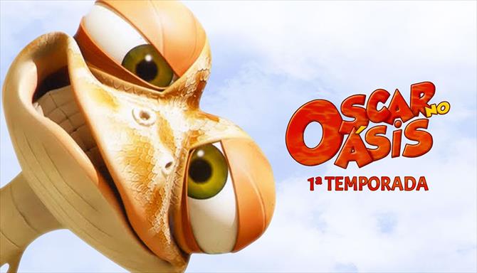 Oscar no Oásis - 1ª Temporada