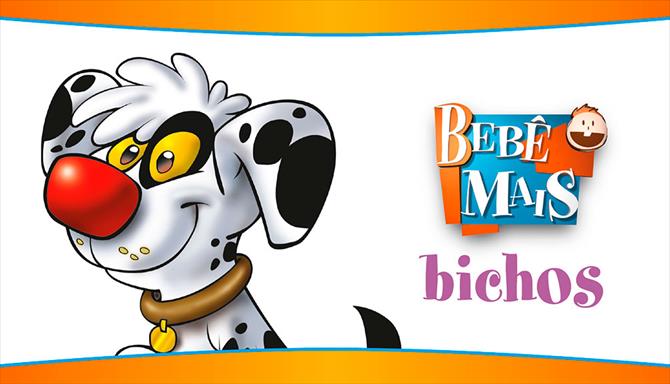 Bebê Mais - Bichos