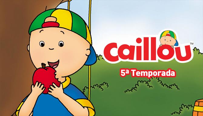 Caillou - 5ª Temporada