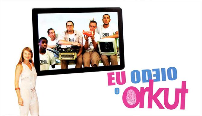 Eu Odeio o Orkut