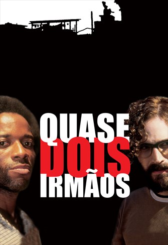 Quase Dois Irmãos