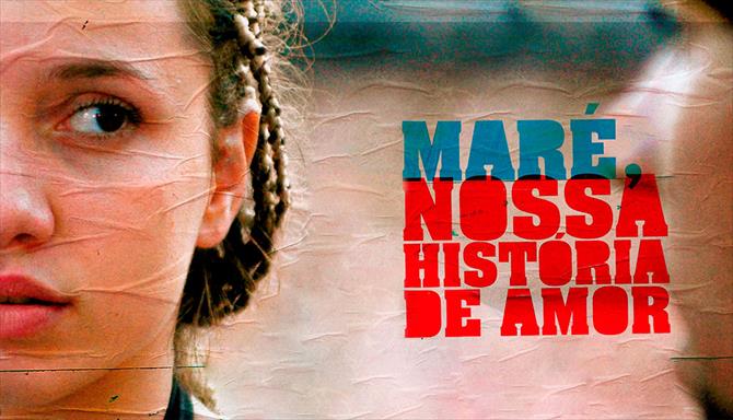 Maré - Nossa História de Amor