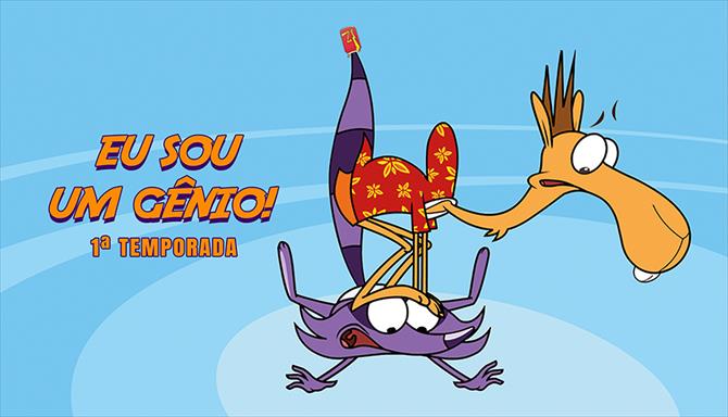 Eu Sou um Gênio! - 1ª Temporada