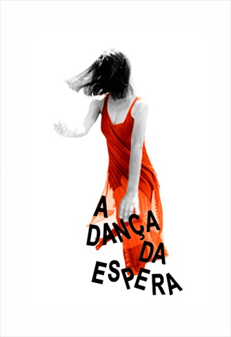 A Dança da Espera