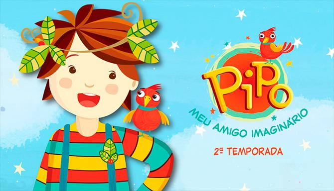 Pipo, Meu Amigo Imaginário - 2ª Temporada