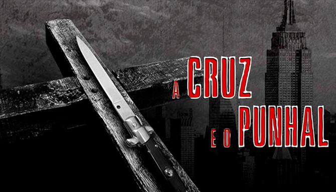 A Cruz e o Punhal