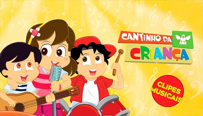 Cantinho da Criança - Clipes Musicais