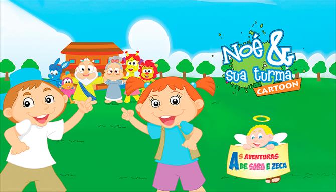 Noé e sua Turma Cartoon - As Aventuras de Sara e Zeca