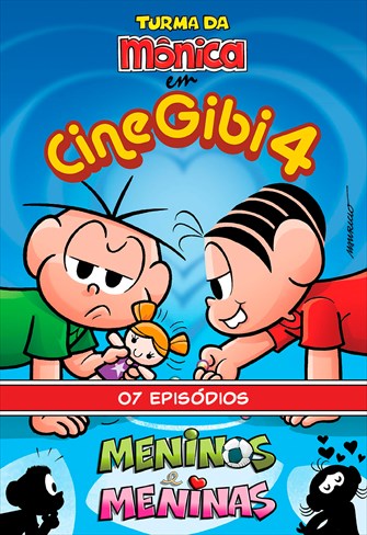 Turma da Mônica - Cine Gibi - Cine Gibi - Volume 4 - Meninos e Meninas