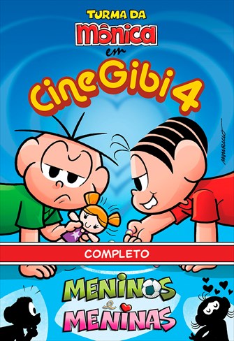 Turma da Mônica - Cine Gibi 4 - Meninos e Meninas