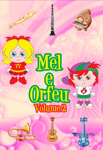 Mel e Orfeu - Volume 2