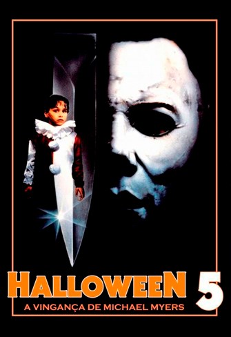 Halloween 5 - A Vingança de Michael Myers