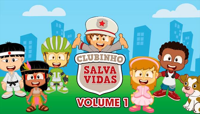 Clubinho Salva Vidas - Volume 1