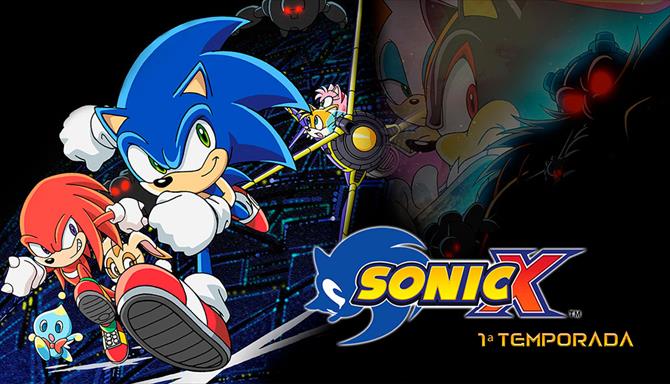 Sonic X - 1ª Temporada