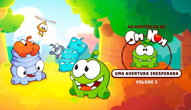 As Histórias de Om Nom - Uma Aventura Inesperada - Volume 3