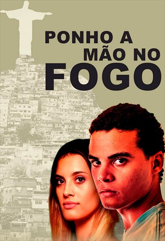 Ponho a Mão no Fogo