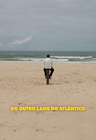 Do Outro Lado do Atlântico