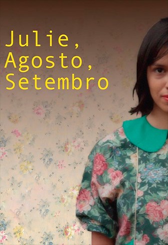 Julie, Agosto, Setembro