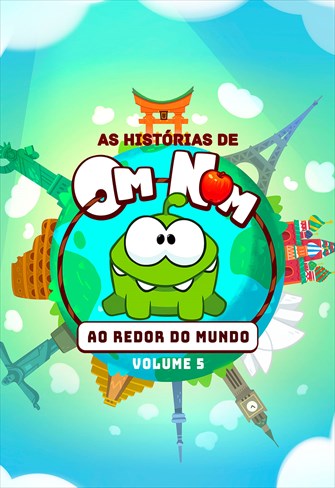 As Histórias de Om Nom - Volume 5 - Ao Redor do Mundo