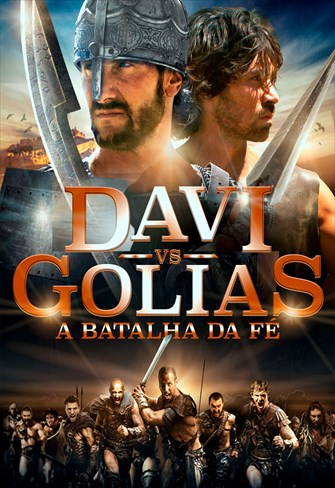 Davi Vs. Golias - A Batalha da Fé