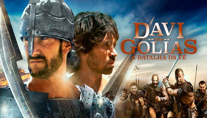 Davi Vs. Golias - A Batalha da Fé