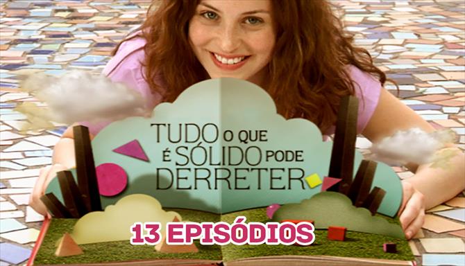 Tudo O Que É Sólido Pode Derreter - Ep. 03 - Os Lusíadas