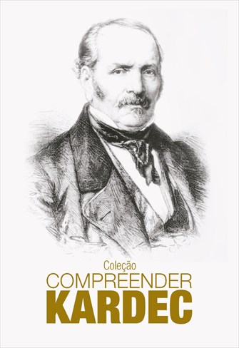 Coleção Compreender Kardec - 1ª Temporada - Ep. 03 - O Livro dos Espíritos - Itens de 01 a 16 - Deus