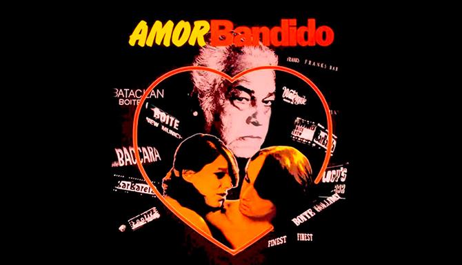 Amor Bandido