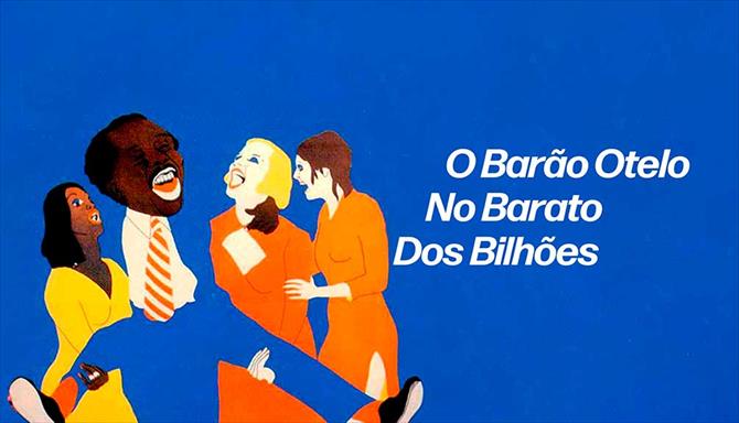 O Barão Otelo no Barato dos Bilhões